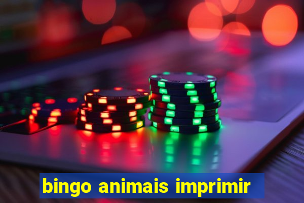 bingo animais imprimir